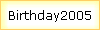 Birthday2005