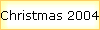 Christmas 2004