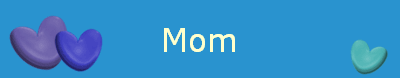 Mom
